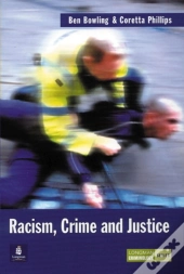 Racism, Crime And Justice