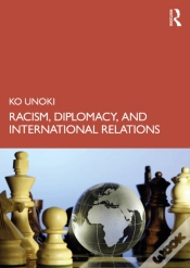 Capa do artigo Racism, Diplomacy, And International Relations