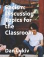 Racism: Discussion Topics For The Classr - Preview