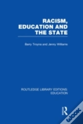 Racism, Education And The State