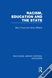 Racism, Education And The State