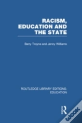 Racism, Education And The State