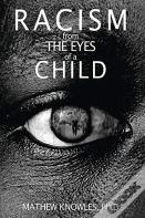 Racism From The Eyes Of A Child