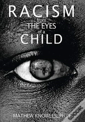 Racism From The Eyes Of A Child