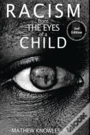 Racism From The Eyes Of A Child