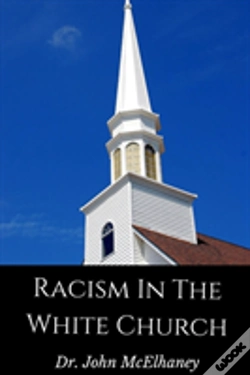 Capa do artigo Racism In The White Church