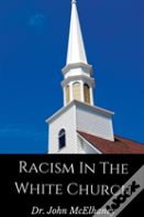 Racism In The White Church