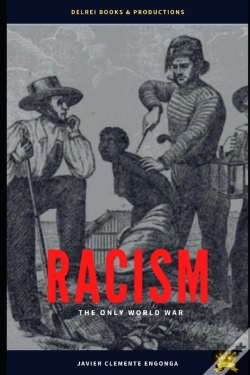 Capa do artigo Racism, The Only World War