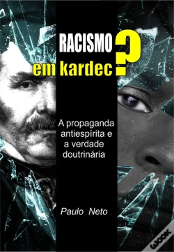 Capa do artigo Racismo Em Kardec ?