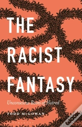 Racist Fantasy
