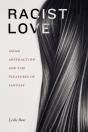 Racist Love - Preview