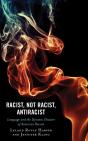 Racist, Not Racist, Antiracist - Preview