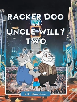 Capa do artigo Racker Doo And Uncle Willy Two
