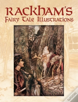 Capa do artigo Rackham'S Fairy Tale Illustrations