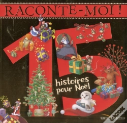 Capa do artigo Raconte-Moi ! 15 Histoires De Noel