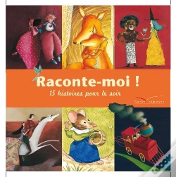 Capa do artigo Raconte-Moi ! 15 Histoires Pour Tous Les Soirs