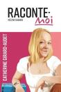 Raconte-Moi : Catherine Girard-Audet - Preview