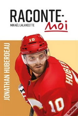 Capa do artigo Raconte-Moi Jonathan Huberdeau