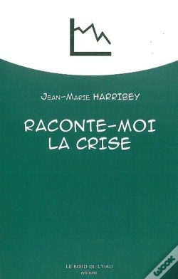 Capa do artigo Raconte-Moi La Crise