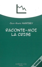 Capa do artigo Raconte-Moi La Crise