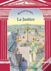 Raconte-Moi... La Justice