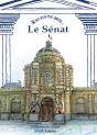 Raconte-Moi... : Le Sénat - Preview