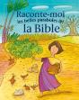 Raconte-Moi Les Belles Paraboles De La Bible - Preview