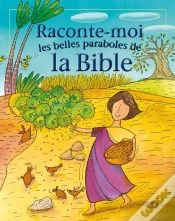 Capa do artigo Raconte-Moi Les Belles Paraboles De La Bible