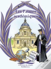 Raconte-Moi... : Les Palmes Academiques