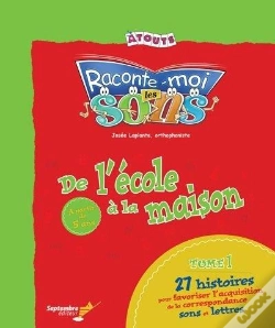 Capa do artigo Raconte-Moi Les Sons : De L'Ecole A La Maison V. 01