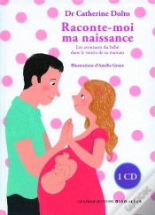 Capa do artigo Raconte-Moi Ma Naissance ; Les Aventures Du Bébé Dans Le Ventre De Sa Maman