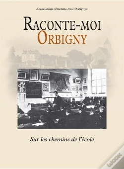 Capa do artigo Raconte-Moi Orbigny : Sur Les Chemin De L'Ecole