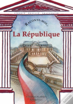 Capa do artigo Raconte-Moi... T.2; La République