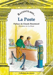 Raconte-Moi... Tome 3 : La Poste