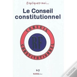 Capa do artigo Raconte-Moi... Tome 40 : Le Conseil Constitutionnel