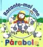 Raconte-Moi Une Parabole - Preview