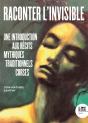 Raconter L'Invisible : Une Introduction Aux Récits Mythiques Traditionnels Corses - Preview