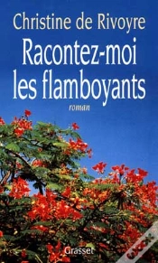 Capa do artigo Racontez-Moi Les Flamboyants