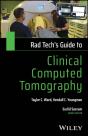 Rad Tech'S Guide To Clinical Computed Tomography - Preview