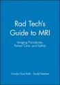 Rad Tech'S Guide To Mri - Preview