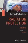 Rad Tech'S Guide To Radiation Protection