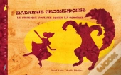 Radamus Croquemouse ; Le Chat Qui Voulait Jouer La Comédie