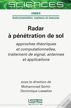 Capa do artigo Radar À Pénétration De Sol : Approches Théoriques Et Computationnelles, Traitement De Signal, Antennes Et Applications