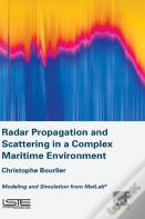 Radar Propagation And Scattering In A Complex Maritime Environment