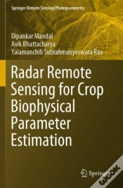 Capa do artigo Radar Remote Sensing For Crop Biophysical Parameter Estimation