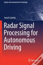 Radar Signal Processing For Autonomous Driving