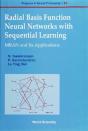 Radial Basis Function Neural Networks With Sequential Learning, Progress In Neural Processing - Preview