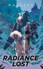 Radiance Lost - Preview