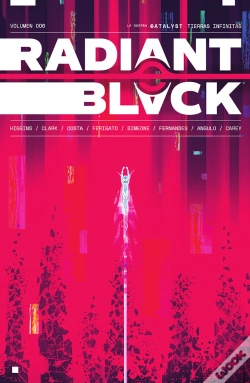 Capa do artigo Radiant Black 06. La Guerra Catalyst: Tierras Infinitas