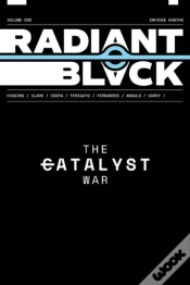 Capa do artigo Radiant Black Volume 6: The Catalyst War
